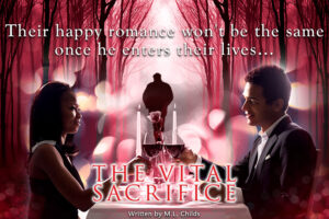 Promotional ad of The Vital Sacrifice by M. L. Childs